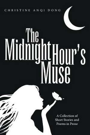 The Midnight Hour's Muse de Christine Anqi Dong