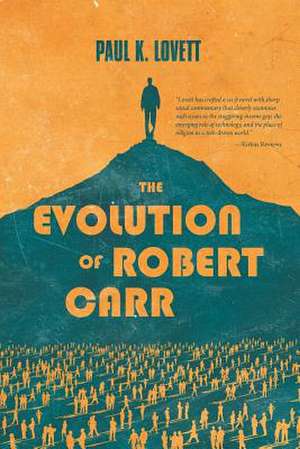 The Evolution of Robert Carr de Paul K. Lovett