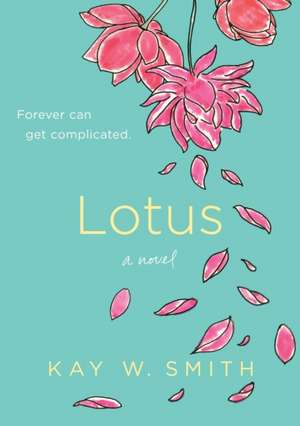 Lotus de Kay W. Smith