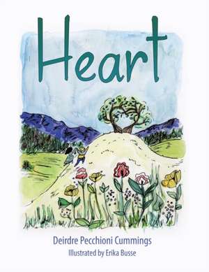 Heart de Deirdre Pecchioni Cummings
