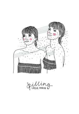 Spilling de Cassie Marin