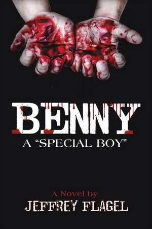 Benny de Jeffrey Flagel