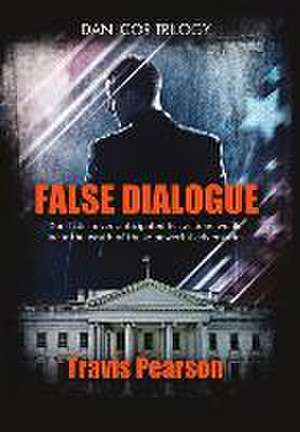 False Dialogue de Travis Pearson