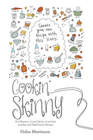 Cookin' Skinny de Helen Martinson