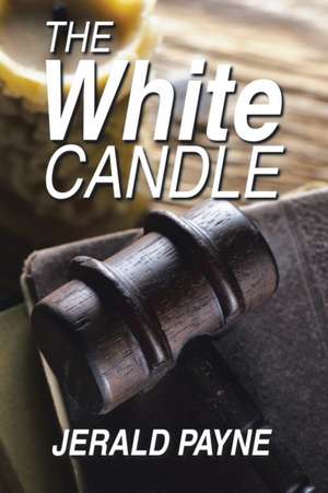 The White Candle de Jerald Payne