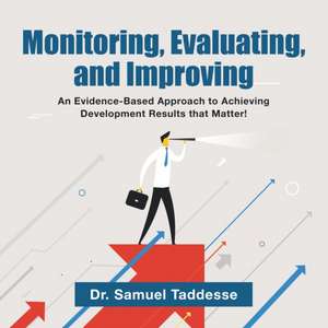 Monitoring, Evaluating, and Improving de Samuel Taddesse