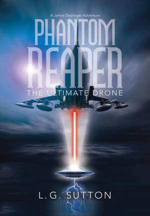 Phantom Reaper de L G Sutton