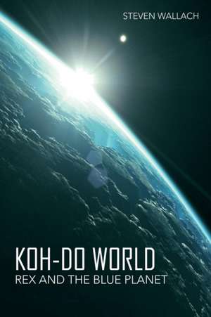 Koh-do World de Steven Wallach