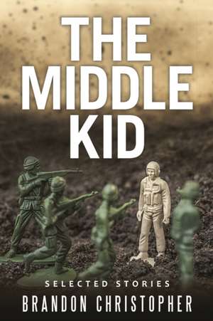 The Middle Kid de Brandon Christopher