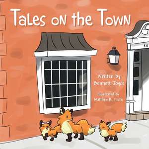 Tales on the Town de Bennett Joyce