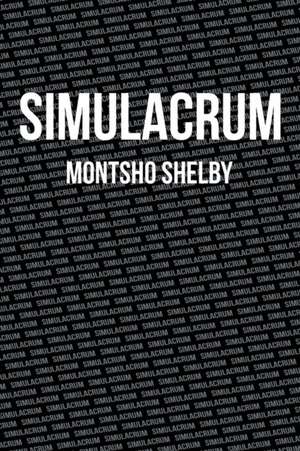 Simulacrum de Montsho Shelby