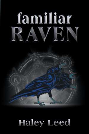 familiar RAVEN de Haley Leed