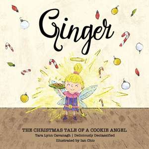 Ginger de Tara Lynn Cavanagh