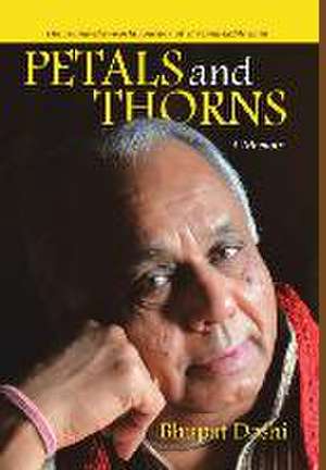 Petals and Thorns de Bhupat Doshi