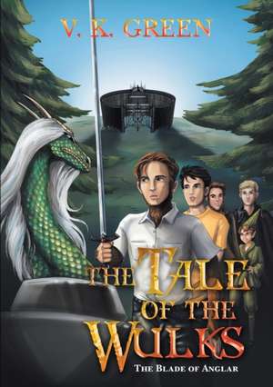 The Tale of the Wulks de V. K. Green