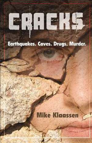 Cracks de Mike Klaassen