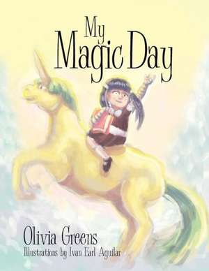 My Magic Day de Olivia Greens