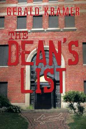 The Dean's List de Gerald Kramer