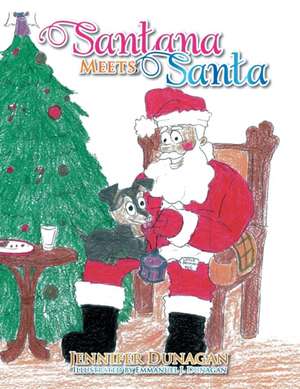 Santana Meets Santa de Jennifer Dunagan