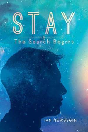Stay de Ian Newbegin