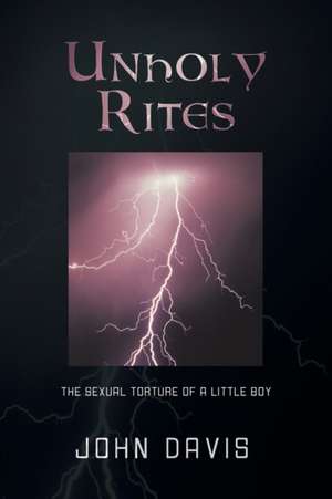 Unholy Rites de John Davis