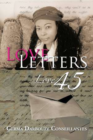 Love Letters de Germa Darbouze Conseillantes