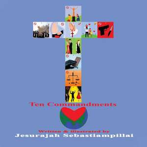 Ten Commandments de Jesurajah Sebastiampillai