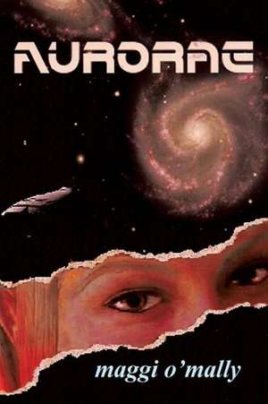 Aurorae de Maggi O'Mally