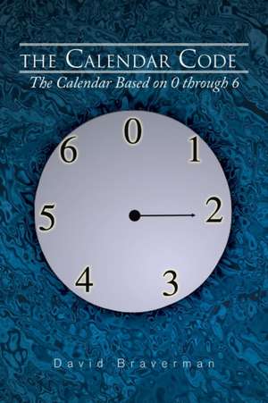 The Calendar Code de David Braverman