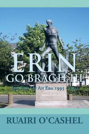 Erin Go Bragh III de Ruairi O' Cashel