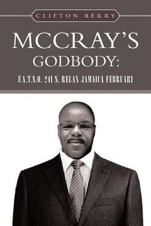 McCray's Godbody de Clifton Berry