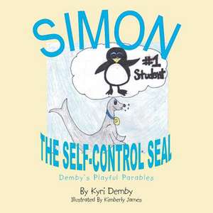 Simon, the Self Controlled Seal de Kyri Demby