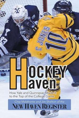 Hockey Haven de Chip Malafronte