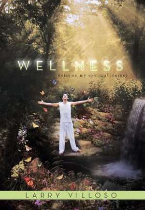 Wellness de Larry Villoso