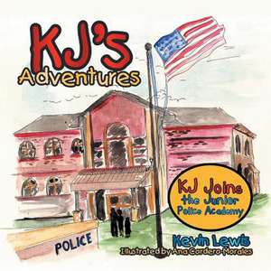 KJ's Adventures de Kevin Lewis