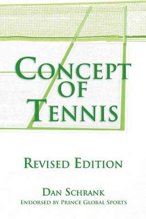 Concept of Tennis de Dan Schrank