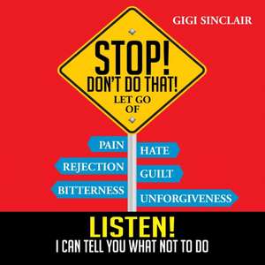 Stop! Don't Do That! de Gigi Sinclair