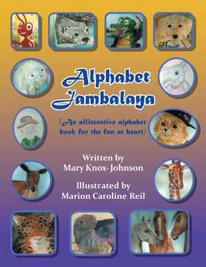 Alphabet Jambalaya de Mary Knox-Johnson