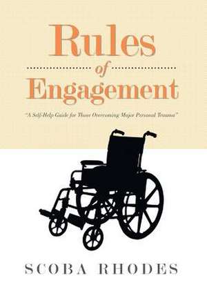 Rules of Engagement de Scoba Rhodes