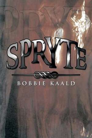 Spryte de Bobbie Kaald