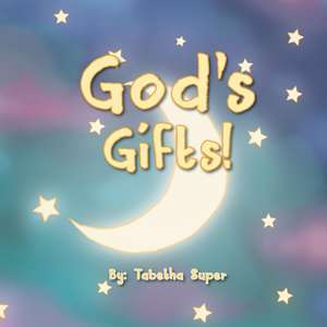 God's Gift de Tabetha Super