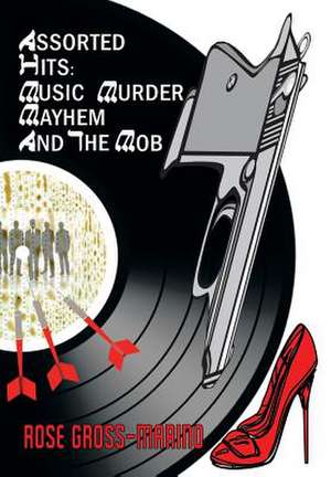 Assorted Hits de Rose Gross-Marino