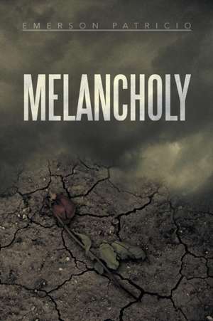 Melancholy de Emerson Patricio