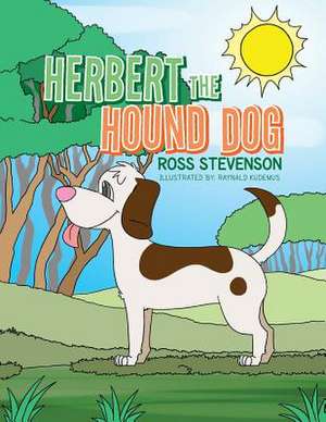 Herbert the Hound Dog de Ross Stevenson