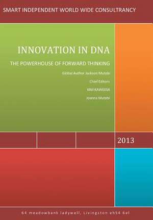 Innovation in DNA de Jackson Mutebi