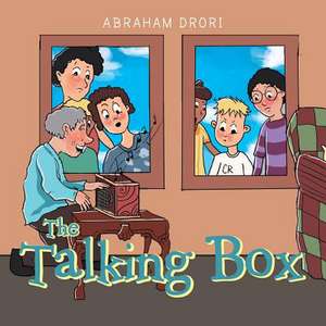 The Talking Box de Abraham Drori