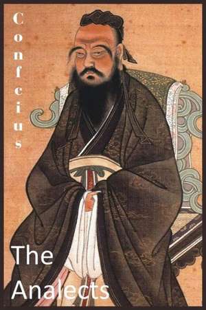 The Analects de Confucius