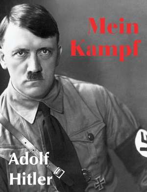 Mein Kampf de Adolf Hitler