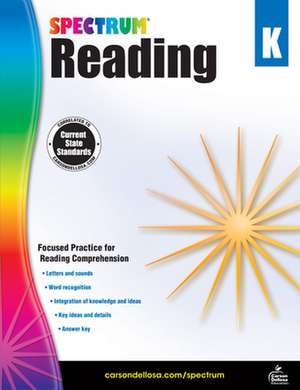 Spectrum Reading Workbook, Grade K de Spectrum