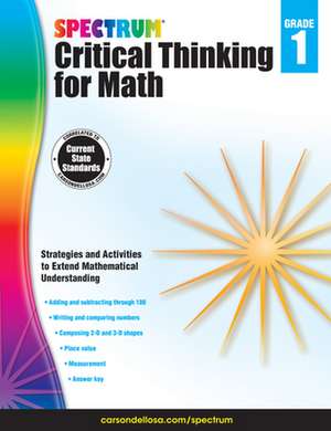 Spectrum Critical Thinking for Math, Grade 1 de Spectrum